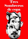 Portada de: Tres sombreros de copa